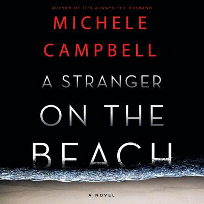A Stranger on the Beach: A Novel Audiobook, by 