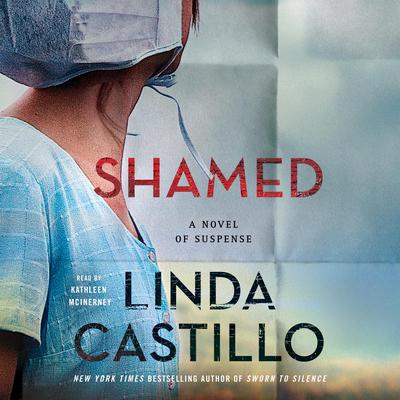 Shamed: A Novel of Suspense Audiobook, by Linda Castillo
