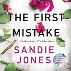 The First Mistake Audiobook, by Sandie Jones