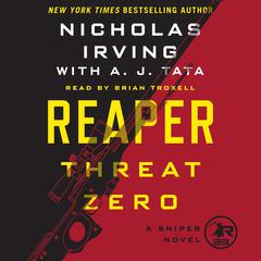 Reaper: Threat Zero: A Sniper Novel Audiobook, by 