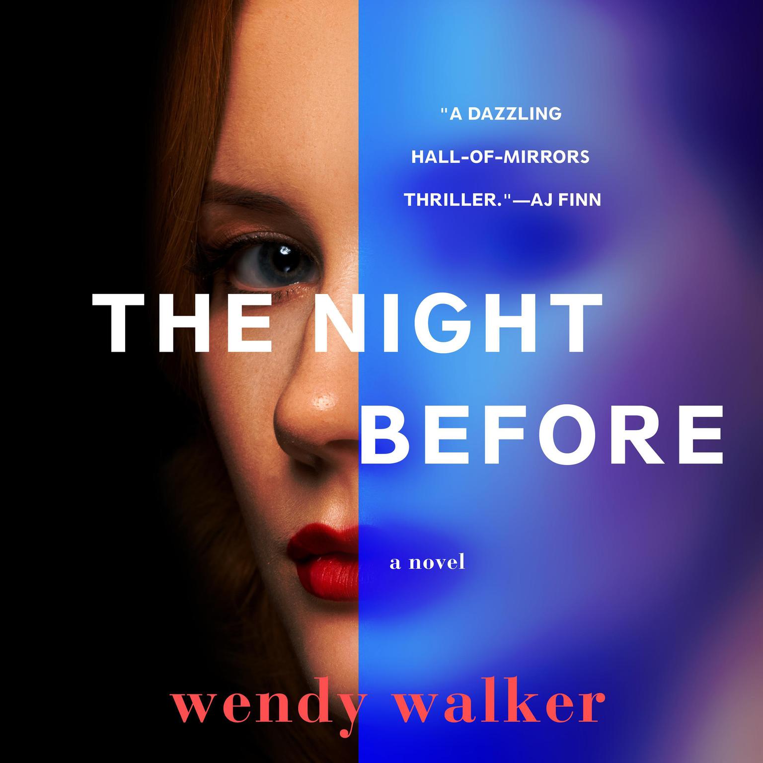 The Night Before: A Novel Audiobook, by Wendy Walker