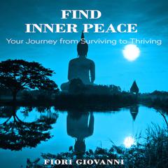 Find Inner Peace Audiobook, by Fiori Giovanni
