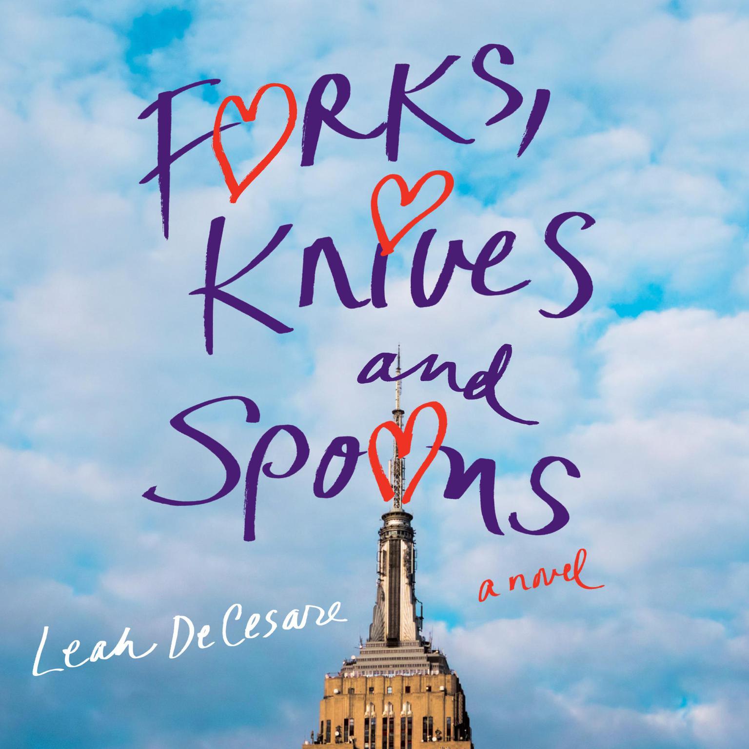 Forks, Knives, and Spoons Audiobook, by Leah DeCesare