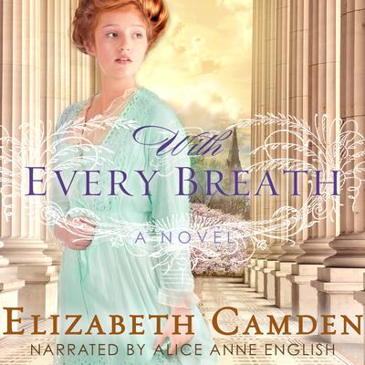 With Every Breath: A Novel Audiobook, by 