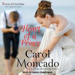 Heart of a Prince Audiobook, by Carol Moncado