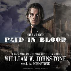 Paid in Blood Audiobook, by J. A. Johnstone