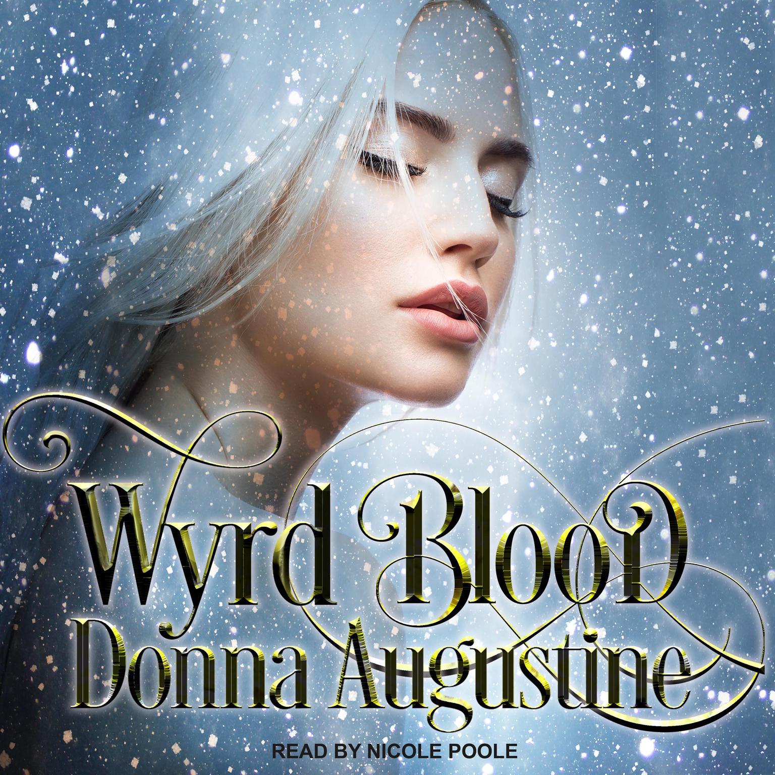 Wyrd Blood Audiobook, by Donna Augustine