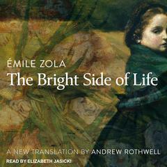 The Bright Side of Life  Audiobook, by 
