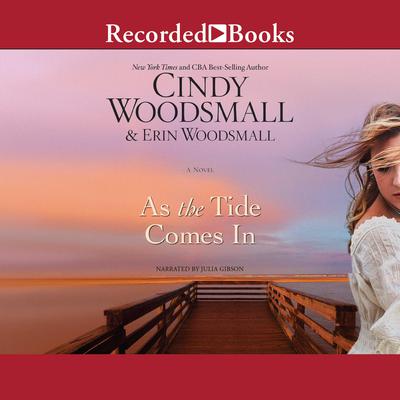 As the Tide Comes In Audiobook, by Cindy Woodsmall