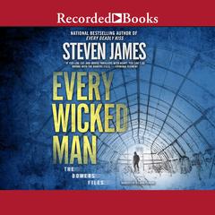 Every Wicked Man Audiobook, by Steven James