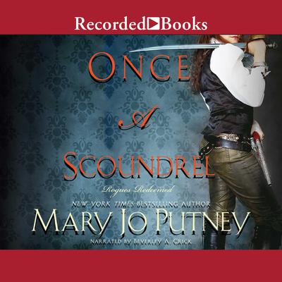 Once a Scoundrel Audiobook, by Mary Jo Putney