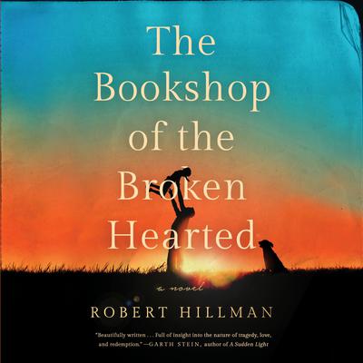 The Bookshop of the Broken Hearted Audiobook, by Robert Hillman