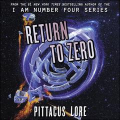 Return to Zero Audiobook, by Pittacus Lore