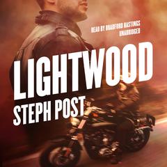 Lightwood Audiobook, by Steph Post