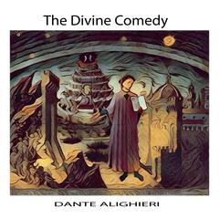 The Divine Comedy by Dante Alighieri Audiobook, by Dante Alighieri