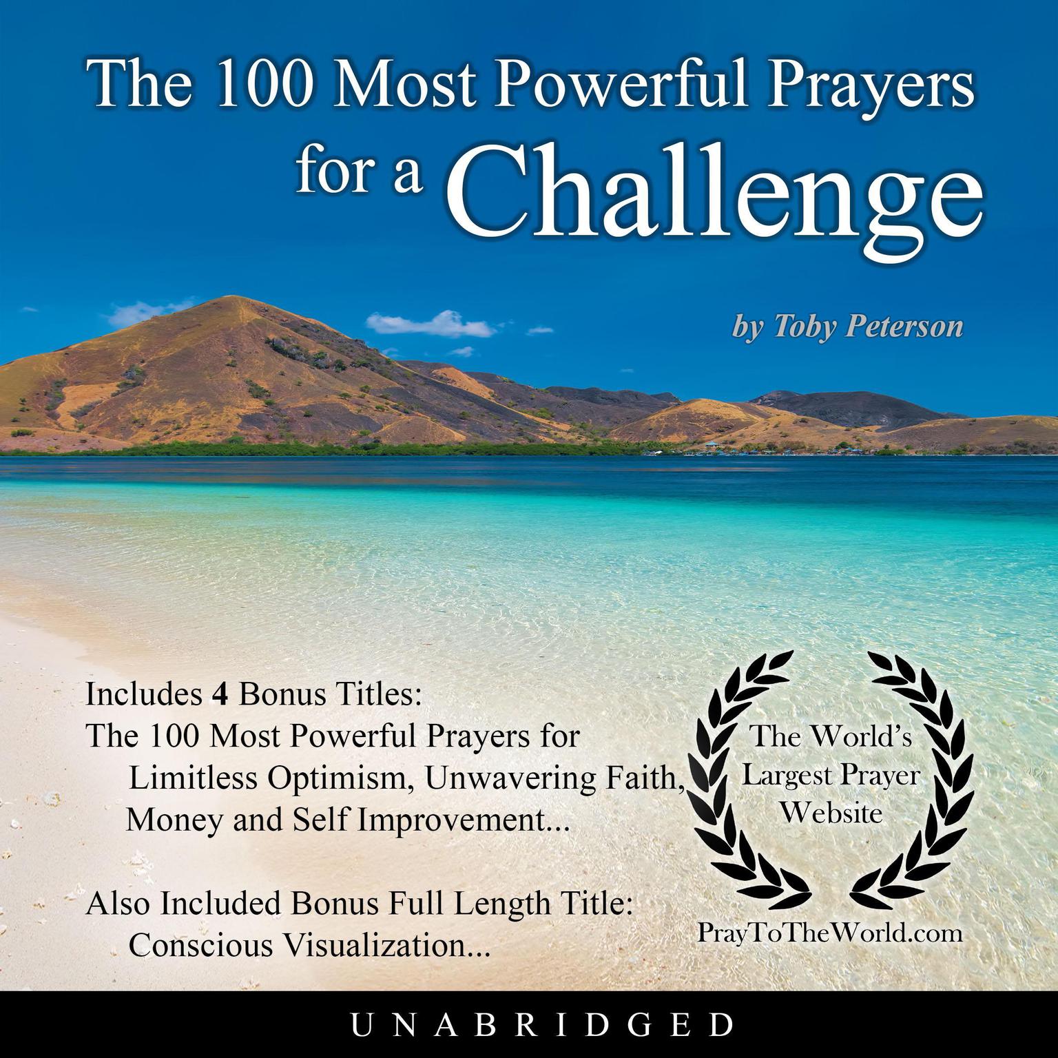 The 100 Most Powerful Prayers for a Challenge Audiobook, by Toby Peterson