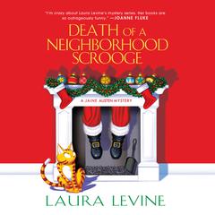 Death of a Neighborhood Scrooge Audiobook, by Laura Levine