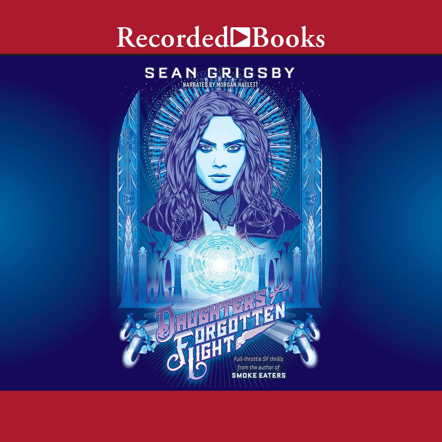 Daughters of Forgotten Light Audiobook, by Sean Grigsby