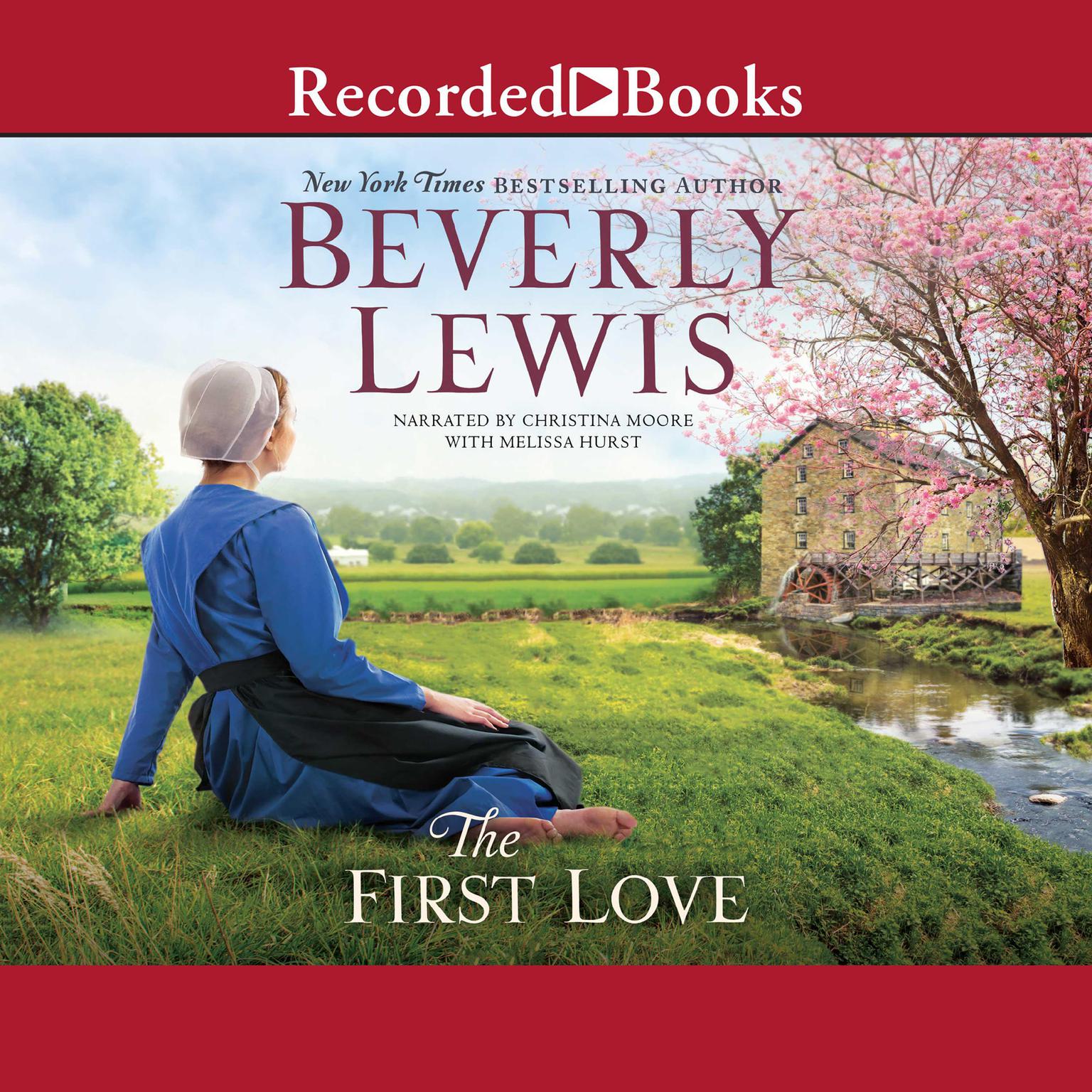 The First Love Audiobook, by Beverly Lewis