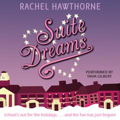 Suite Dreams Audiobook, by Rachel Hawthorne