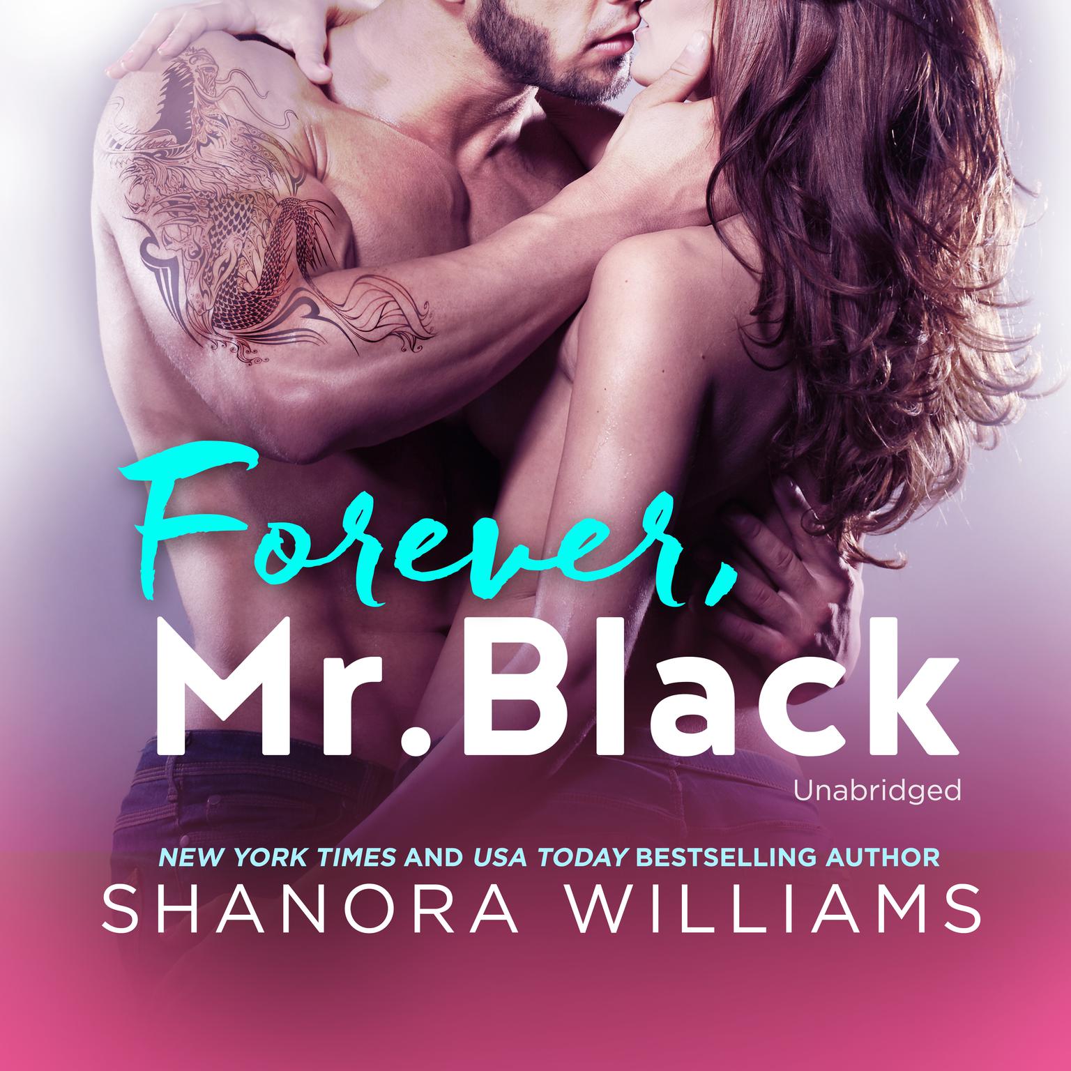 Forever, Mr. Black Audiobook, by Shanora Williams