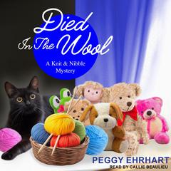 Died in the Wool Audiobook, by Peggy Ehrhart
