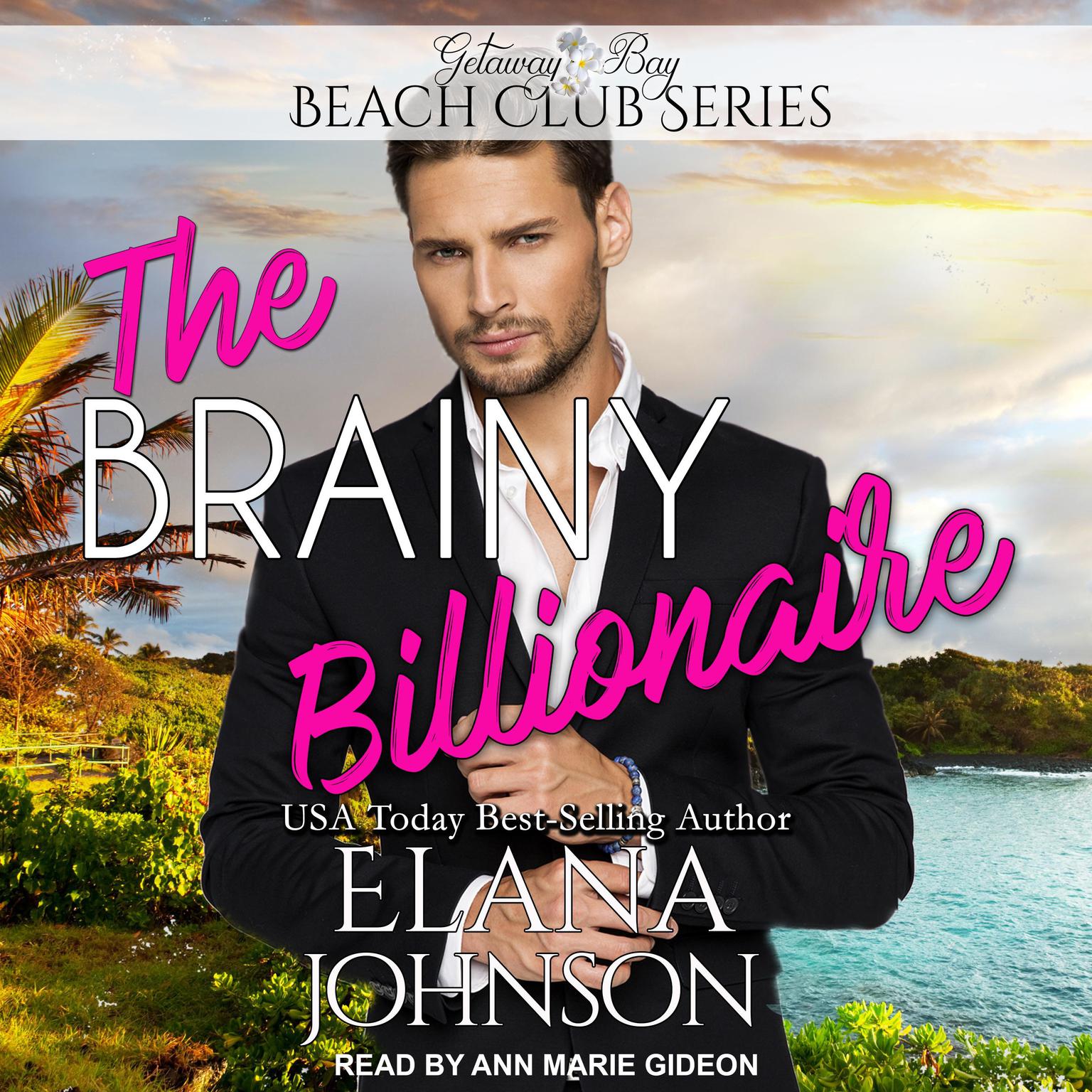 The Brainy Billionaire Audiobook, by Elana Johnson
