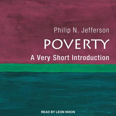 Poverty: A Very Short Introduction Audiobook, by Philip N. Jefferson