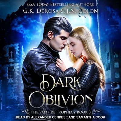 Dark Oblivion Audiobook, by G.K. DeRosa