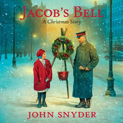Jacob's Bell: A Christmas Story Audiobook, by 