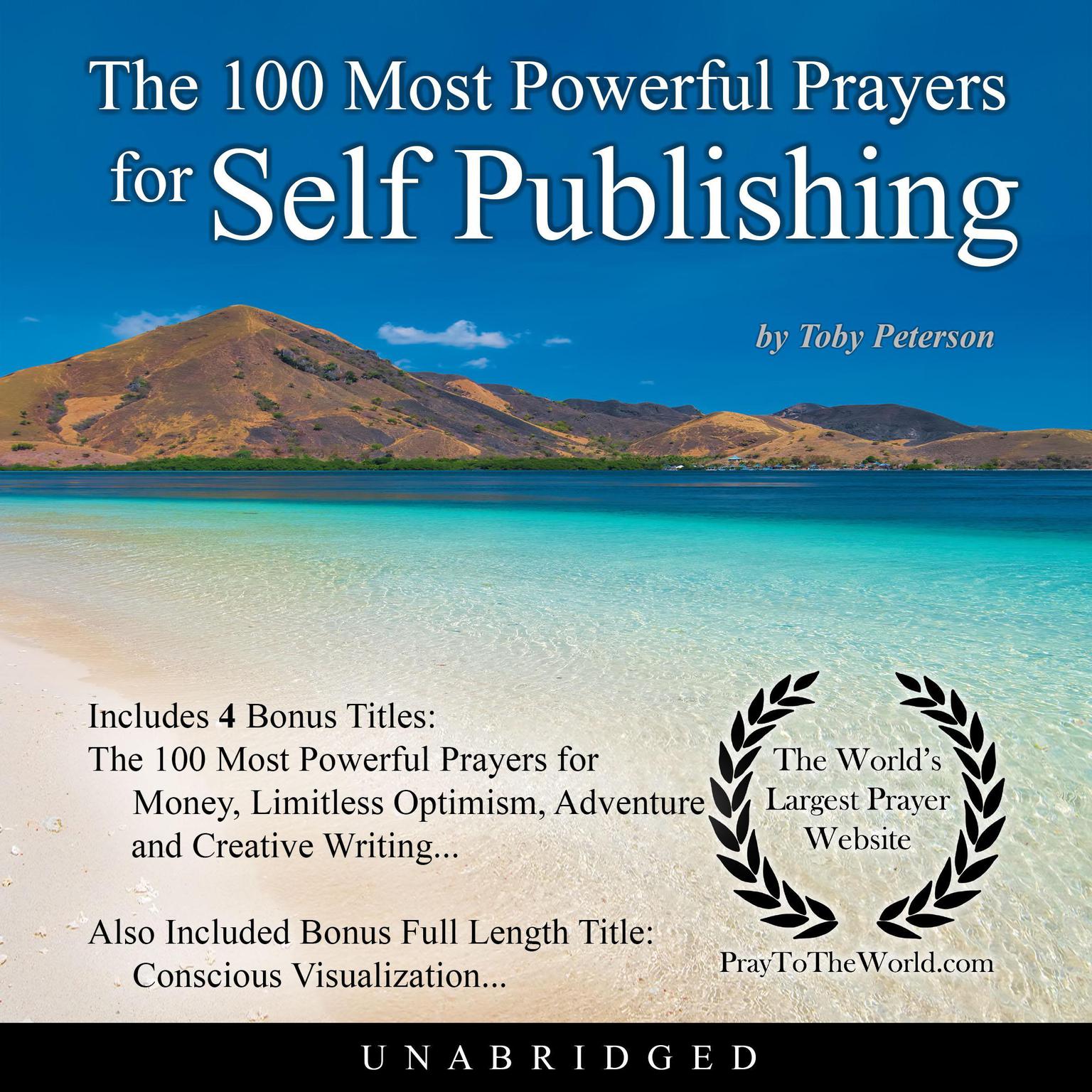 The 100 Most Powerful Prayers for Self Publishing Audiobook, by Toby Peterson