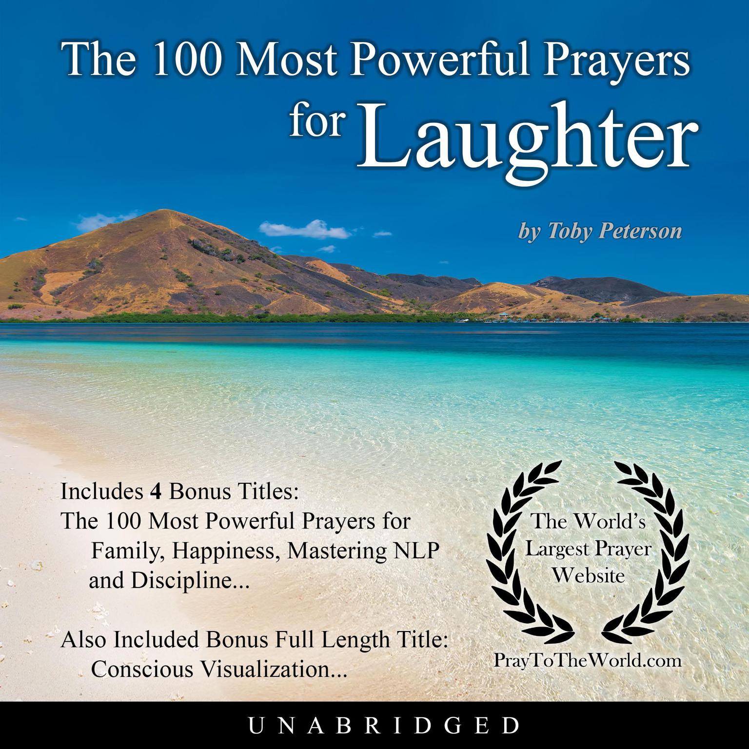 The 100 Most Powerful Prayers for Uncontrollable Laughter Audiobook, by Toby Peterson