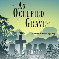 An Occupied Grave Audiobook, by A.G. Barnett