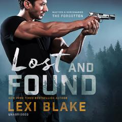 Lost and Found Audiobook, by Lexi Blake