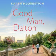 Good Man, Dalton Audiobook, by Karen McQuestion