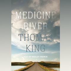 Medicine River Audiobook, by 