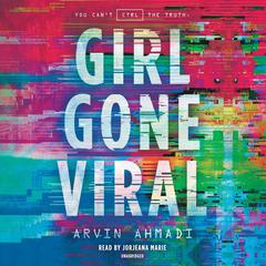 Girl Gone Viral Audiobook, by Arvin Ahmadi