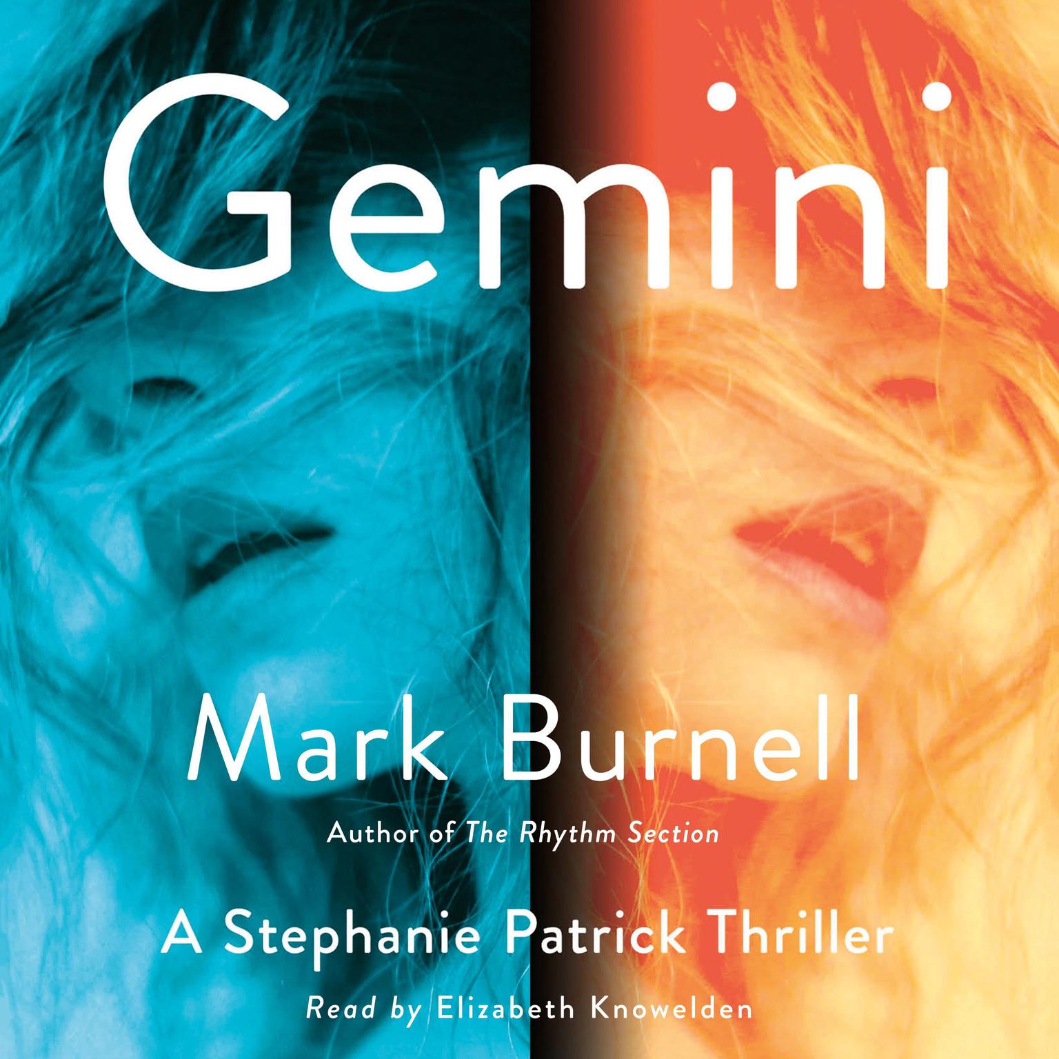 Gemini: A Stephanie Patrick Thriller Audiobook, by Mark Burnell