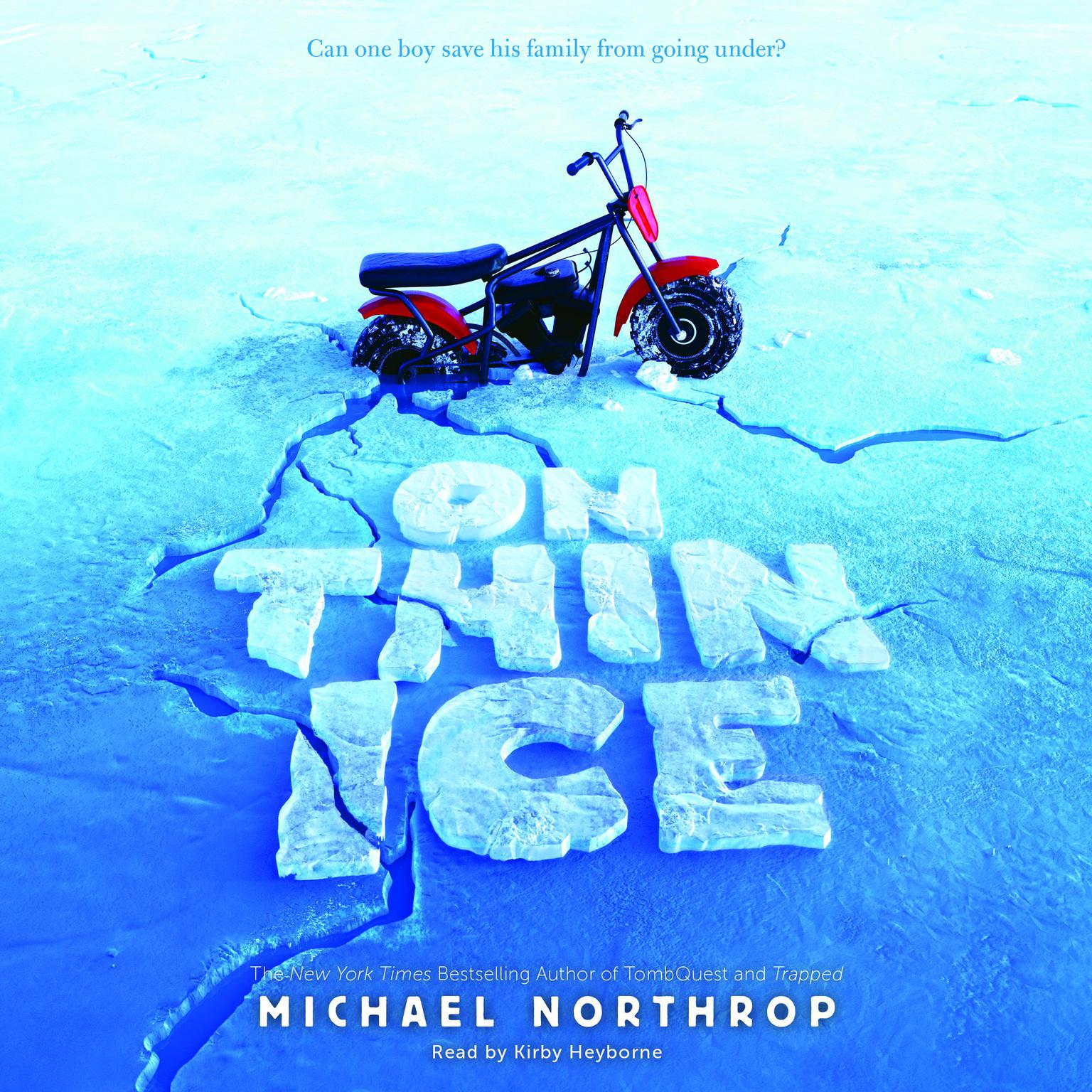 On Thin Ice Audiobook, by Michael Northrop