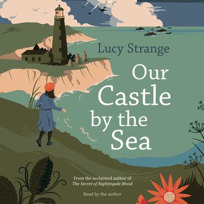 Our Castle by the Sea Audiobook, by 