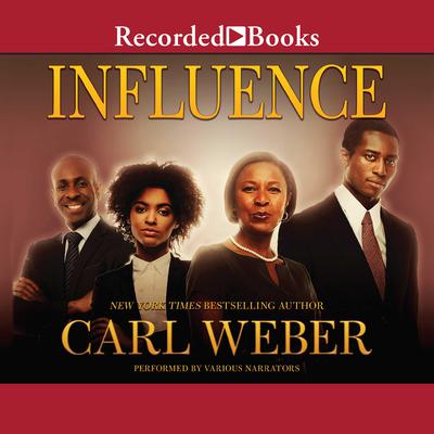 Influence Audiobook, by Carl Weber