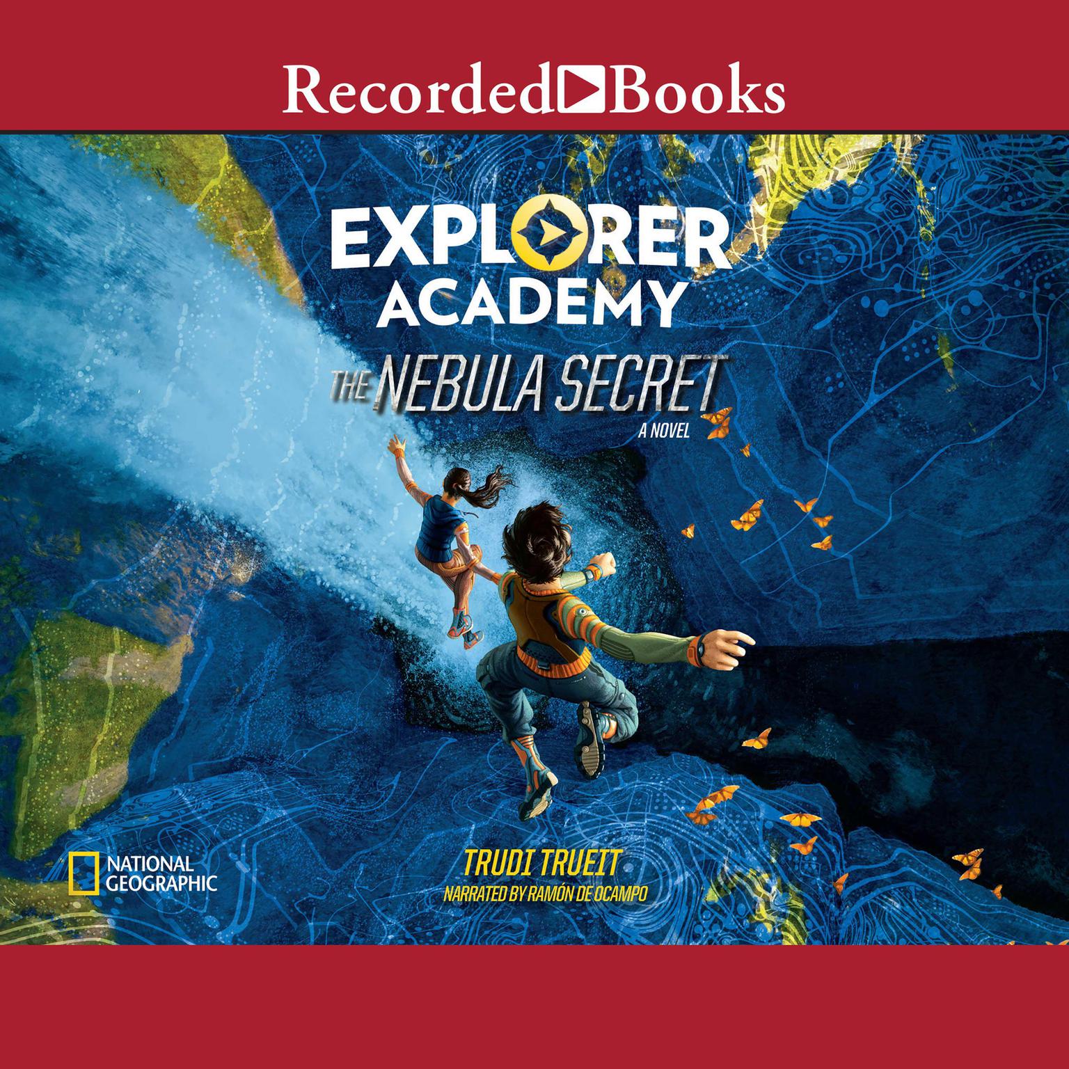 Explorer Academy: The Nebula Secret Audiobook, by Trudi Trueit