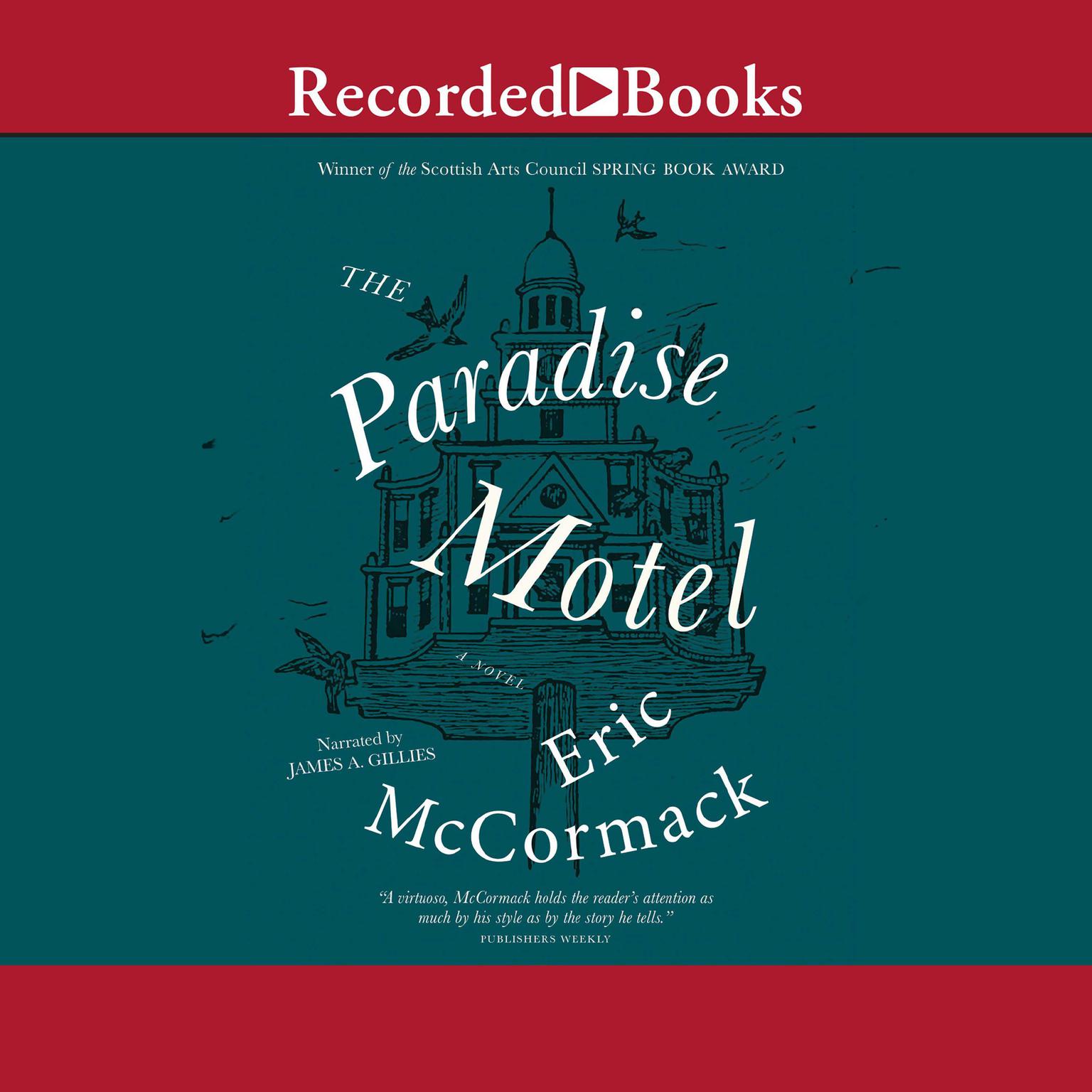 The Paradise Motel Audiobook, by Eric McCormack