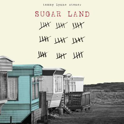 Sugar Land Audiobook, by Tammy Lynne Stoner