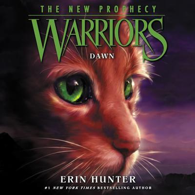 Warriors: The New Prophecy #3: Dawn Audiobook, by 