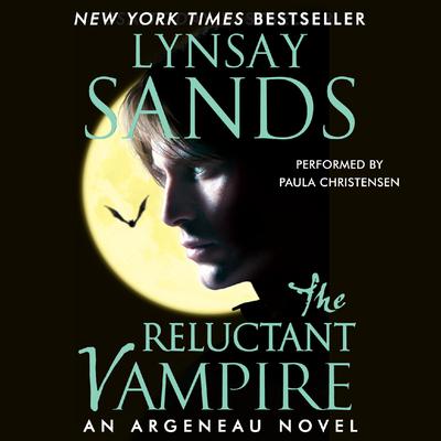 The Reluctant Vampire: An Argeneau Novel Audiobook, by Lynsay Sands