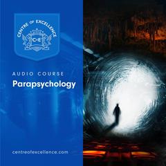 Parapsychology Audiobook, by Centre of Excellence