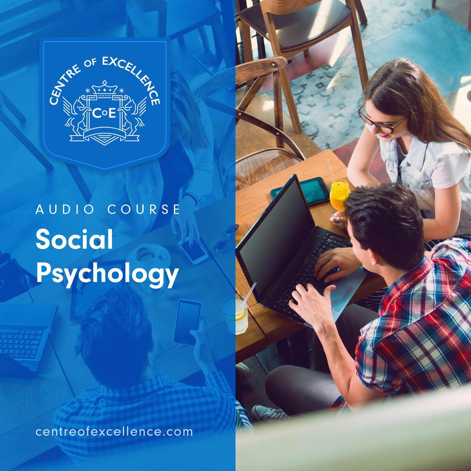 Social Psychology Audiobook, by Centre of Excellence
