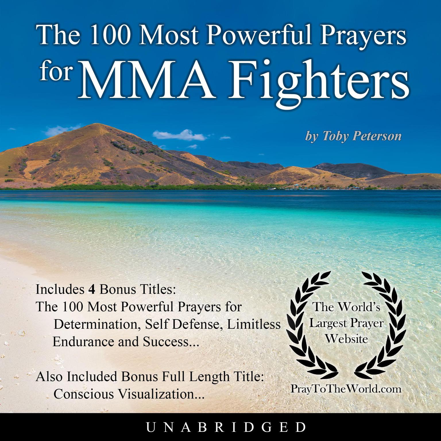 The 100 Most Powerful Prayers for MMA Fighters Audiobook, by Toby Peterson