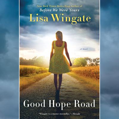 Good Hope Road Audiobook, by Lisa Wingate